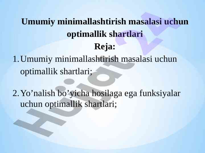 Umumiy minimallashtirish masalasi uchun optimallik shartlari