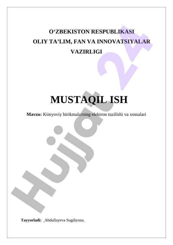 Kimyoviy birikmalarning elektron tuzilishi va xossalari