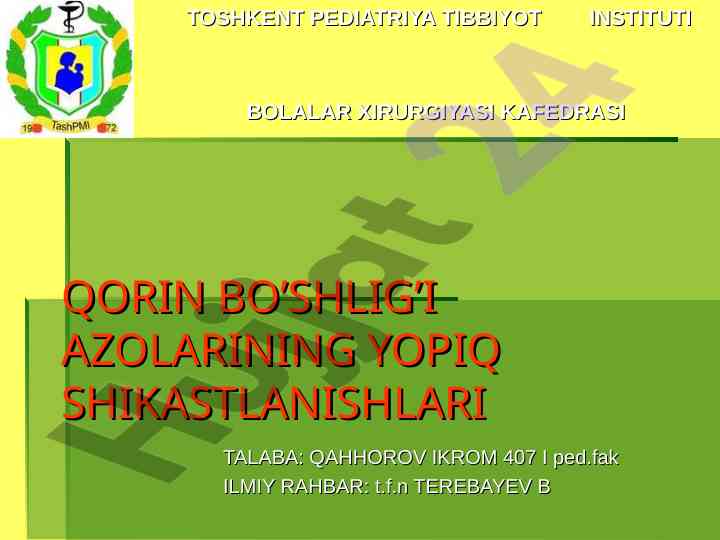Qorin bo'shlig'i azolarining yopiq shikastlanishlari