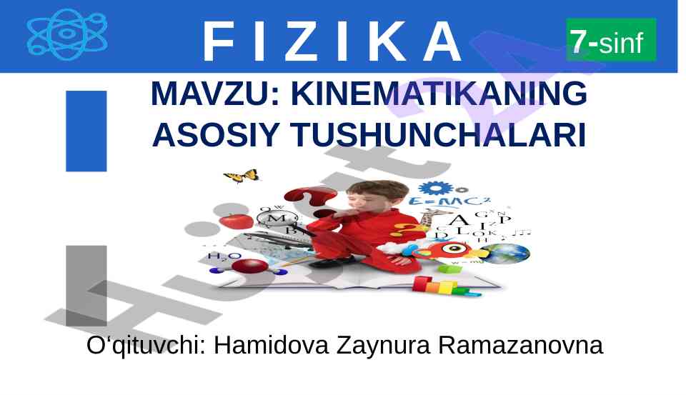 Kinematikaning asosiy tushunchalari 7-sinf