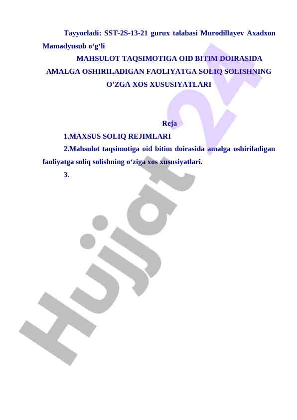 Mahsulot taqsimotiga oid soliq solish xususiyatlari