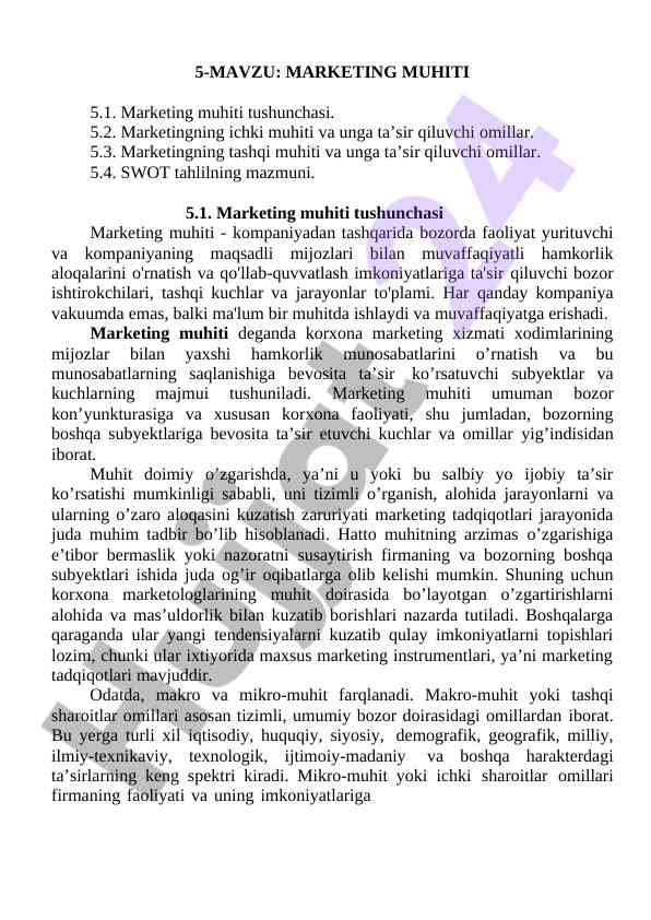 Marketing muhiti tushunchasi va omillar