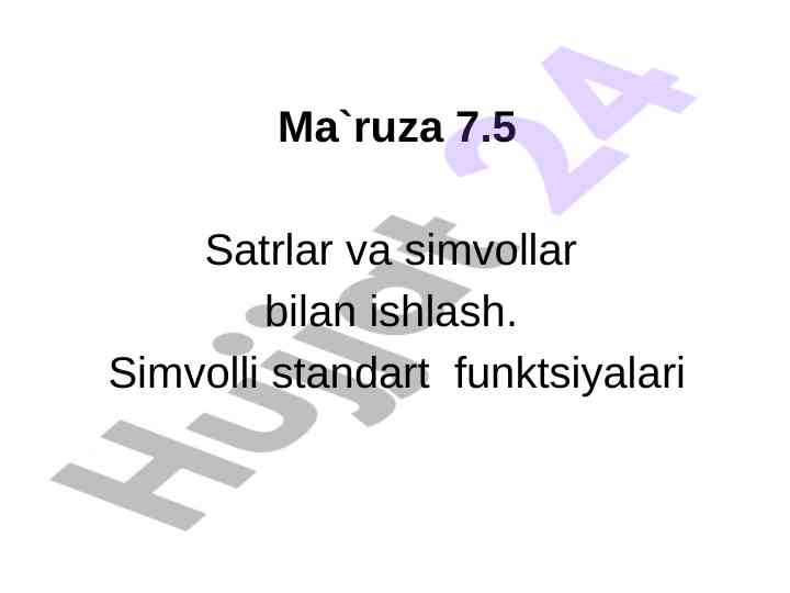 Satrlar va simvollar bilan ishlash