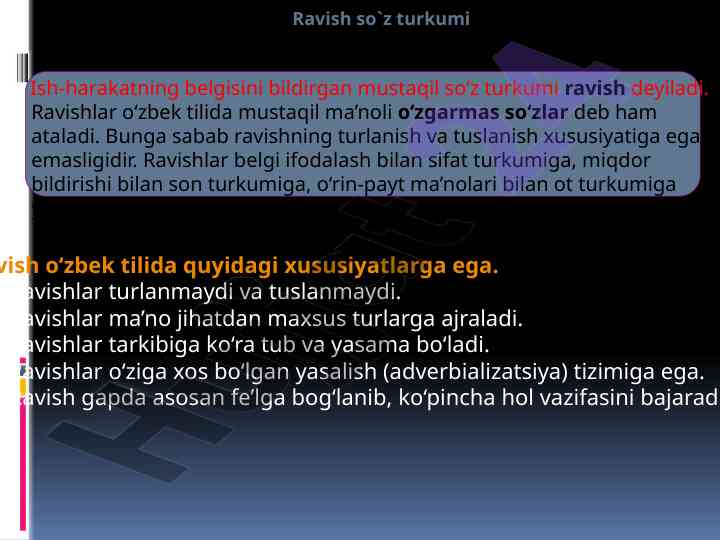 Ravishlarning xususiyatlari va turlanishi