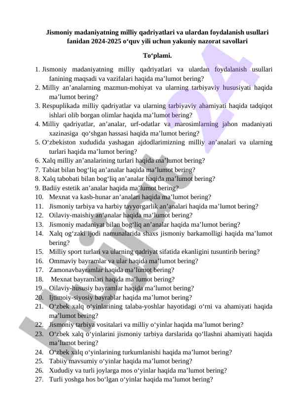 Jismoniy madaniyat milliy qadriyatlari savollari 2024