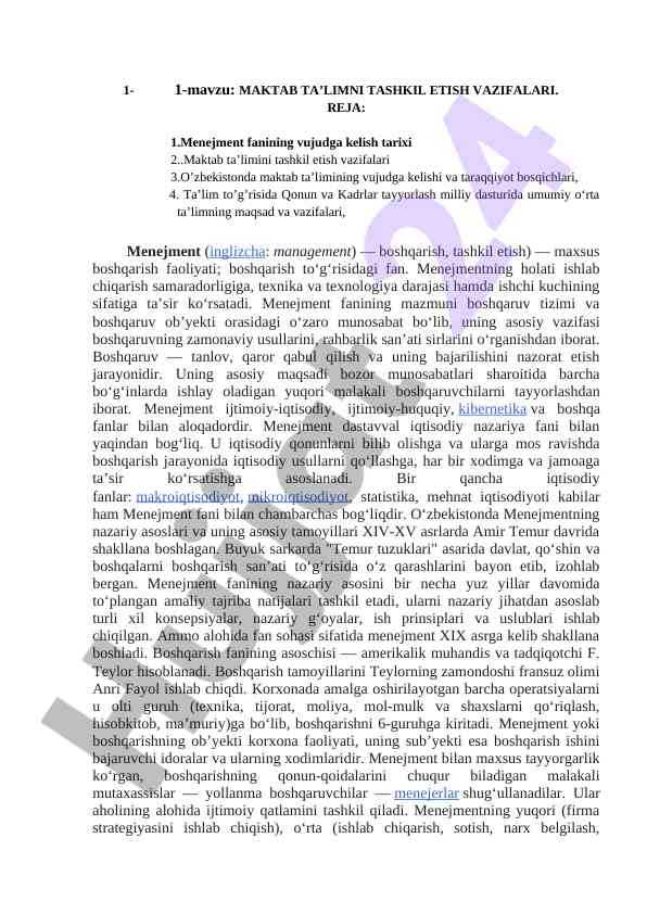 Maktab ta’limini tashkil etish vazifalari umumiy ko‘rsatmalar