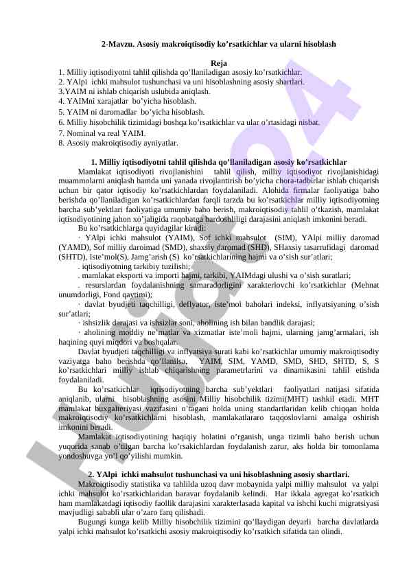 Asosiy Makroiqtisodiy Ko’rsatkichlar Va Ularni Hisoblash