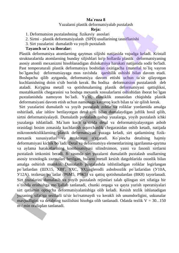 Plastik deformatsiyaning fizikaviy asoslari