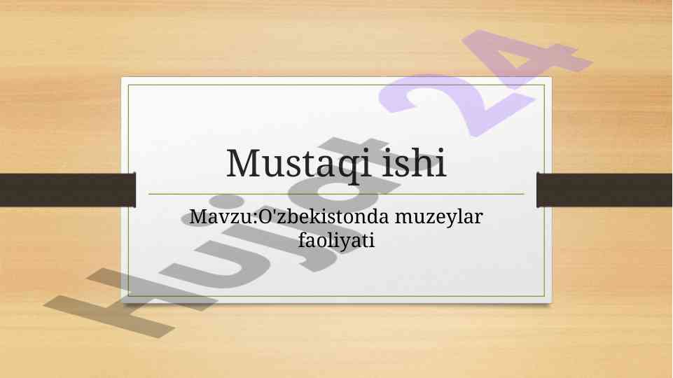 O'zbekistonda muzeylar faoliyati tarixi