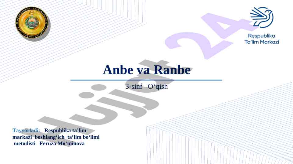 O‘qish darslari mavzusi: anbe va ranbe