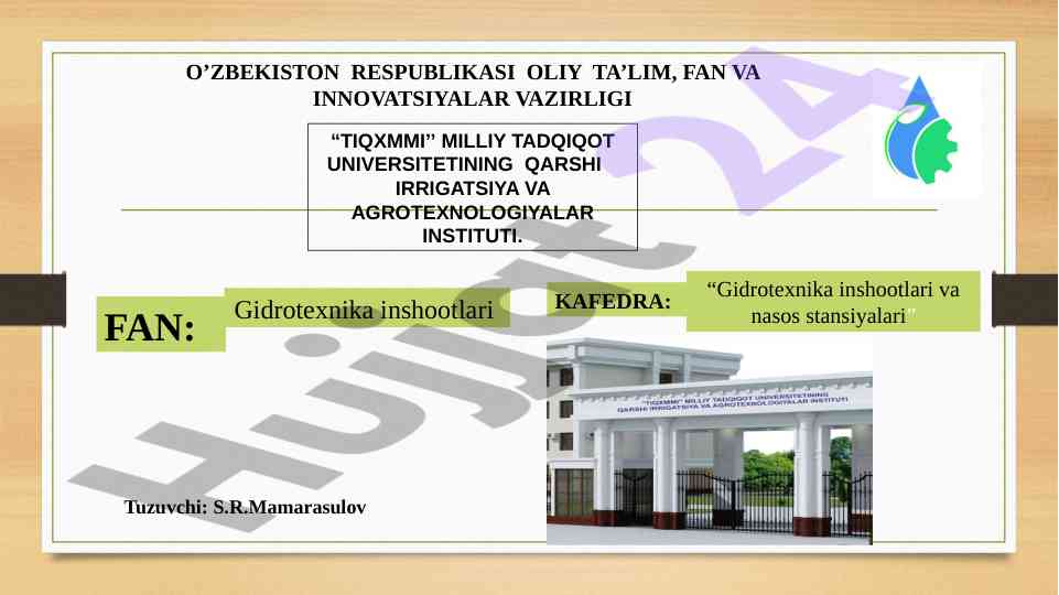 Gidrotexnika inshootlari va nasos stansiyalari tahlili