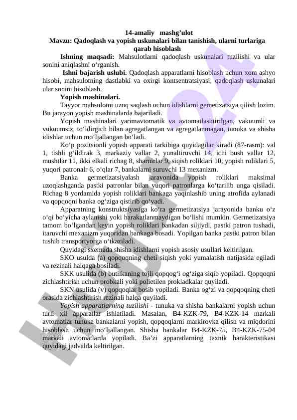 Qadoqlash va yopish usulalari bilan tanishtirish