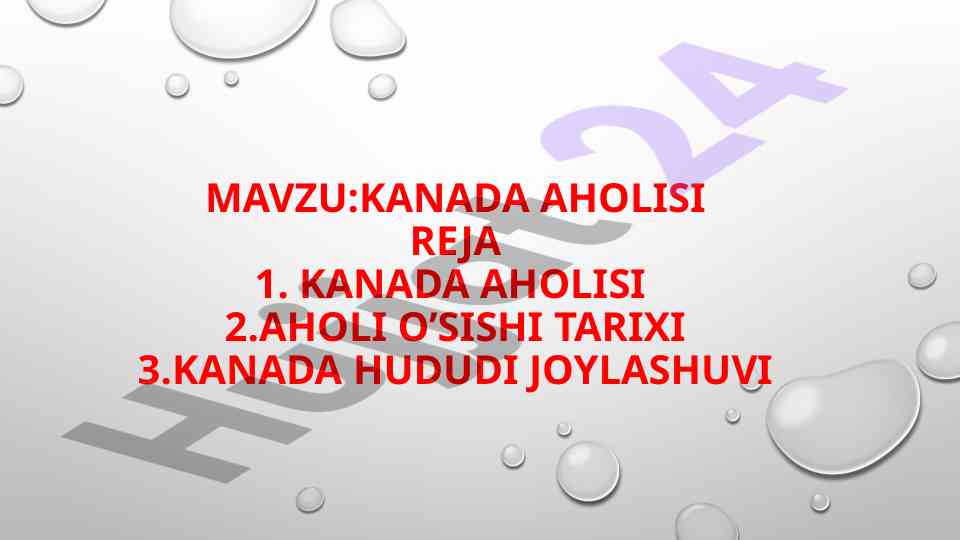 Kanada aholisi tarixi va joylashuvi