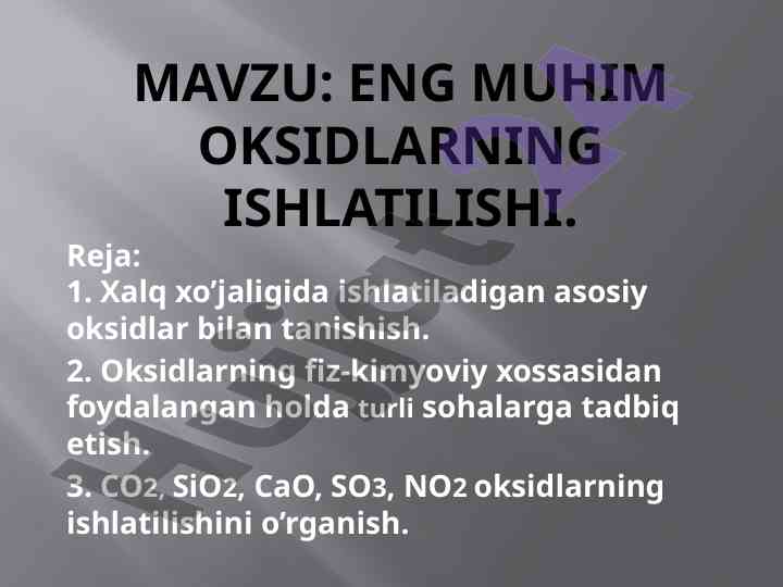 Eng muhim oksidlarning ishlatilishi tahlili