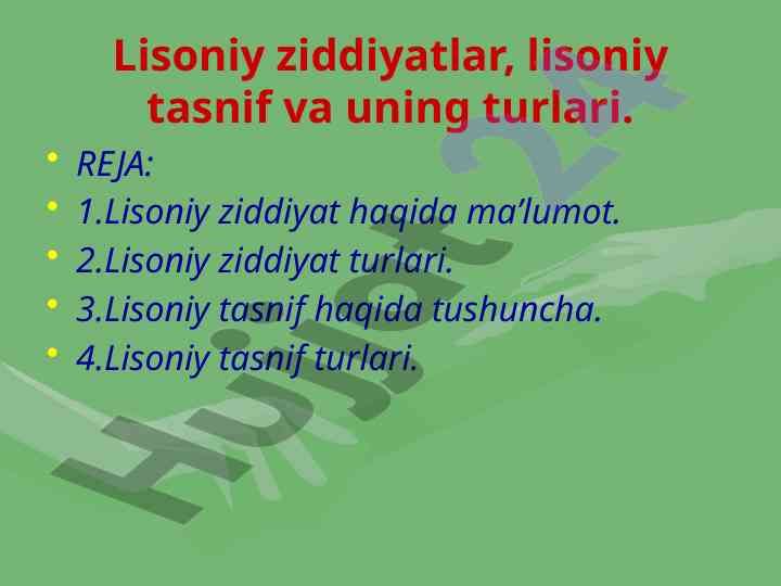 Lisoniy ziddiyatlar va tasnif turlari