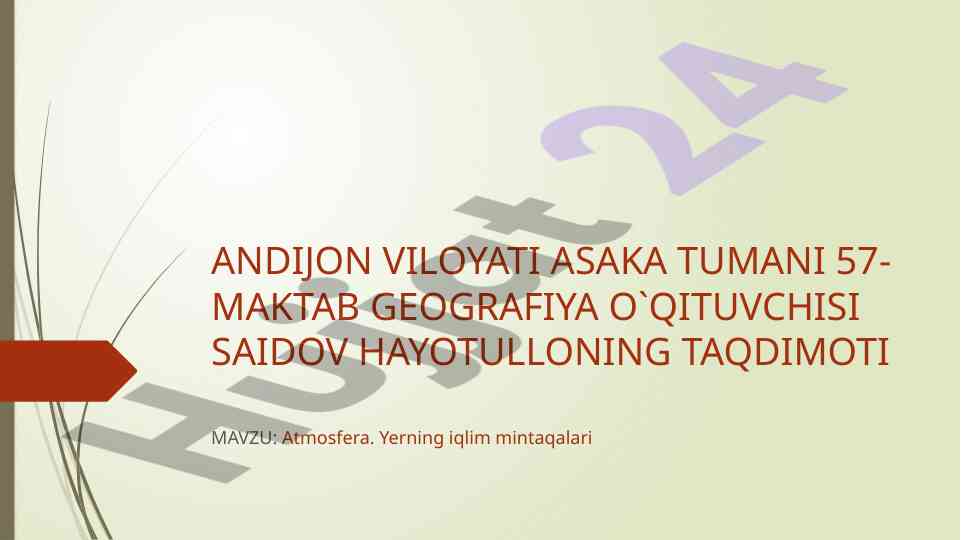 Atmosfera va yerning iqlim mintaqalari taqdimoti