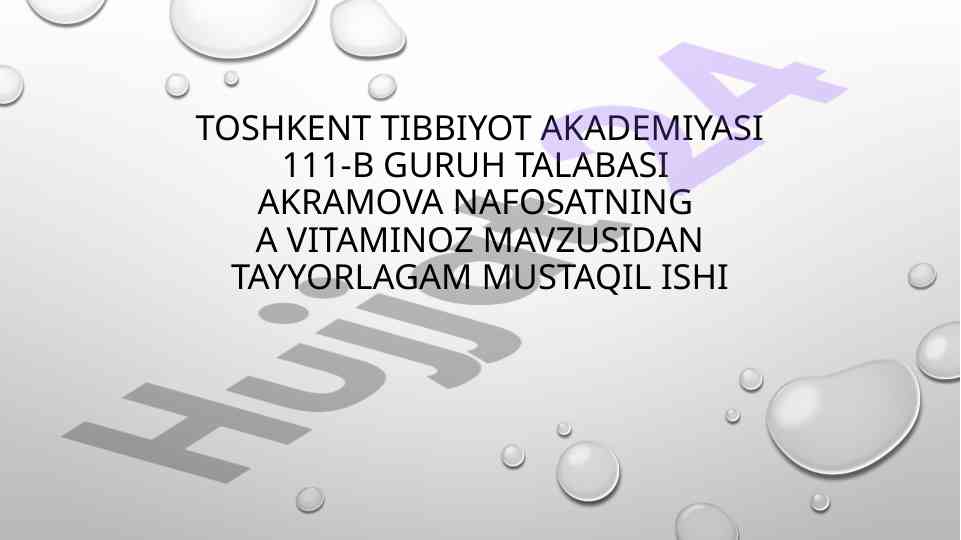 Avitaminoz va vitaminlar haqida mustaqil ish