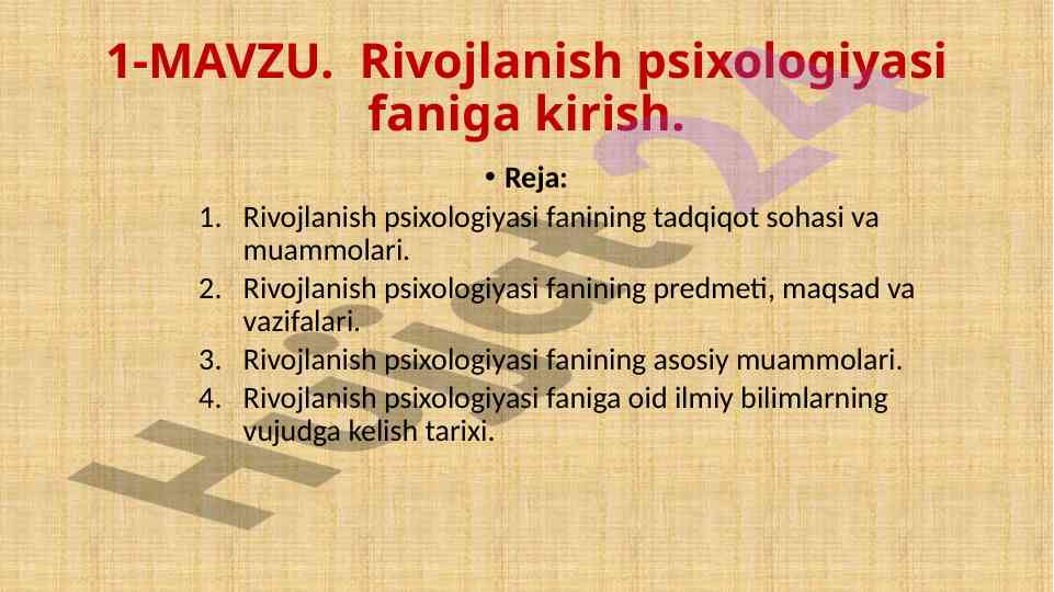 Rivojlanish psixologiyasi faniga kirish