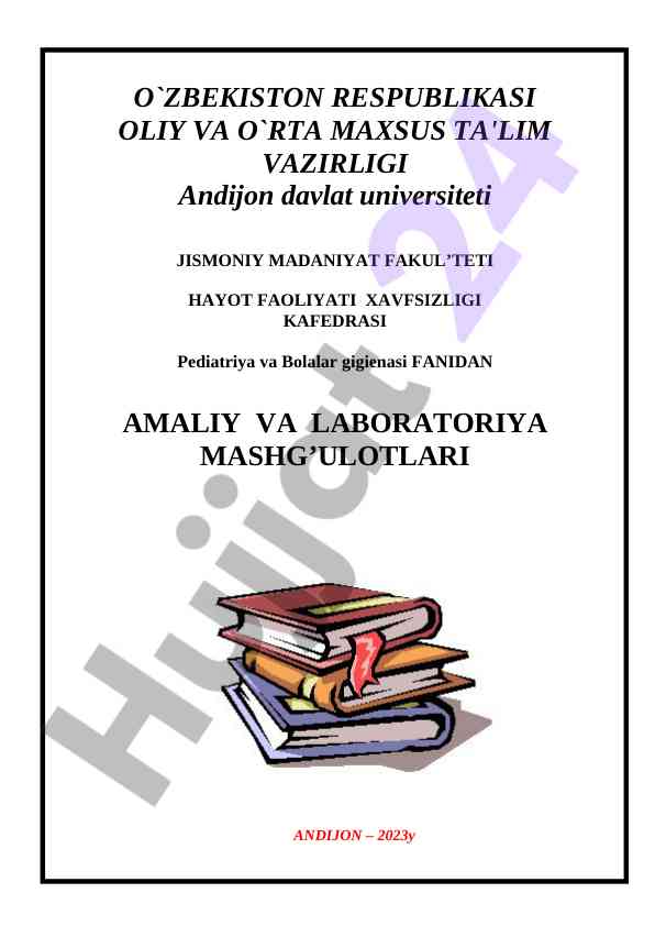 Pediatriya va bolalar gigienasi fanidan amaliy mashg'ulotlar