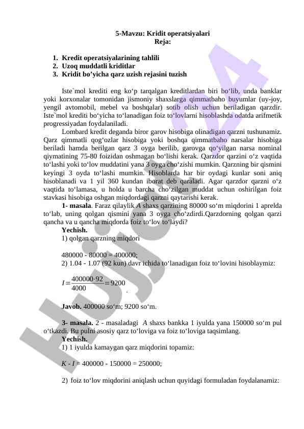 Kredit operatsiyalari tahlili va hisoblari