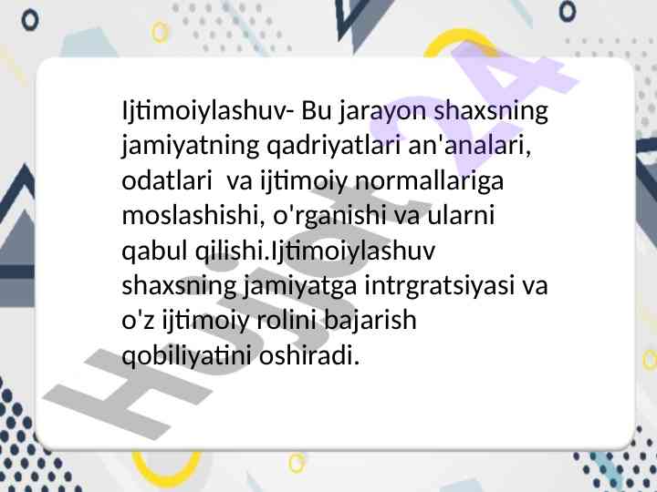 Ijtimoiylashuv jarayoni va ijtimoiy guruhlar