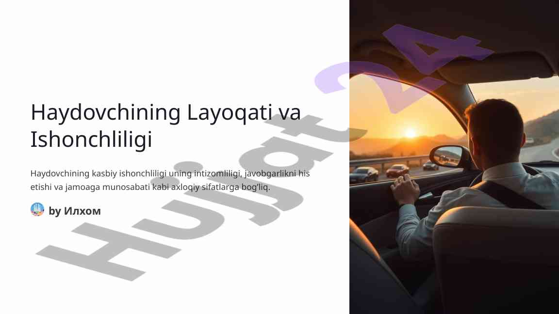 Haydovchining layoqati va ishonchliligi tahlili