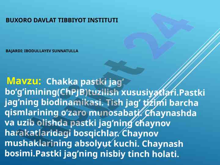 Chakka pastki jag' bo'g'imining tuzilish xususiyatlari