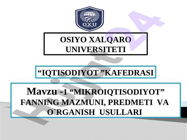 Mikroiqtisodiyot fanining mazmuni va o'rganish usullari