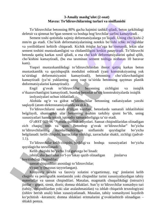 TOLDIRUVCHILARNING TURLARI VA SINIFLANISHI