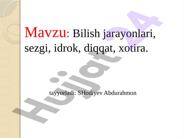 Bilish jarayonlari va kognitiv psixologiya mavzusi