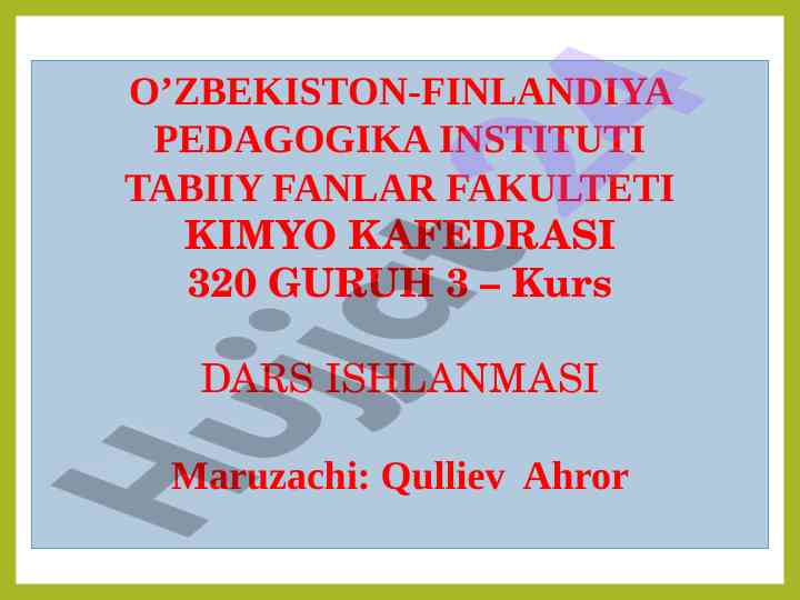 Kimyo darsining maqsadlari va metodlari