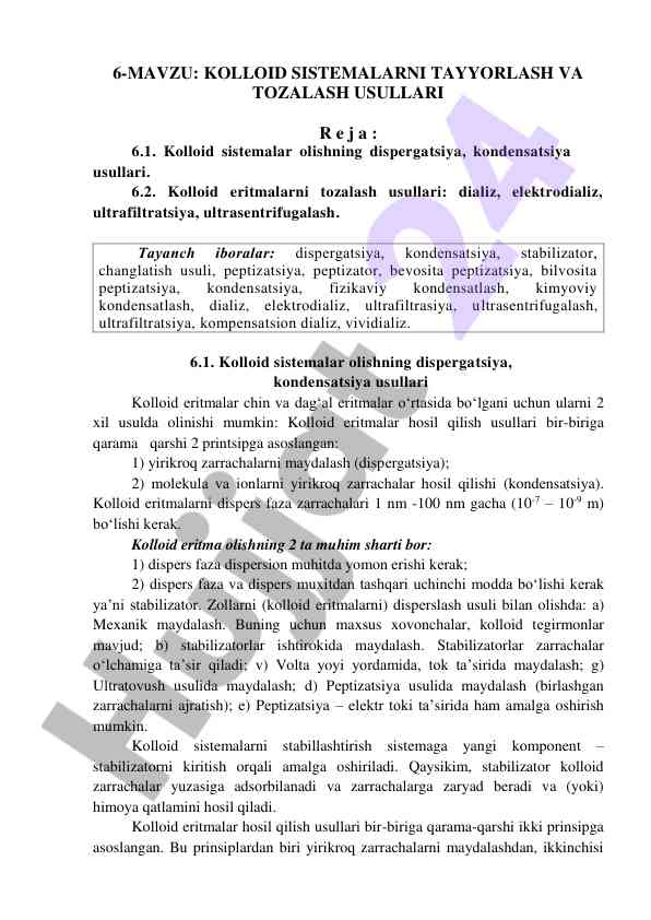 Kolloid sistemalarni tayyorlash va tozalash usullari