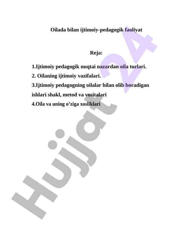 Ijtimoiy-pedagogik faoliyatda oila turlari