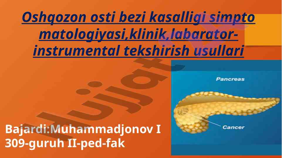 Oshqozon osti bezi kasalligi simpto matologiyasi