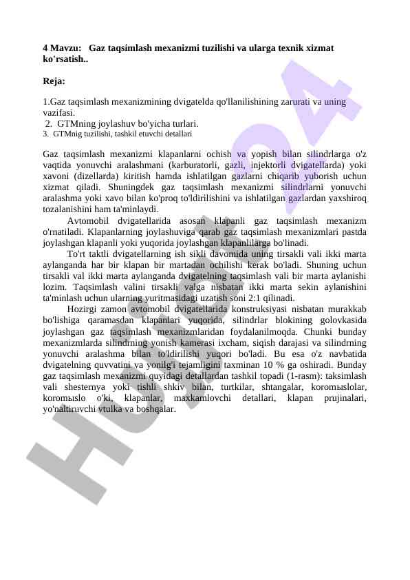 Gaz taqsimlash mexanizmi tuzilishi va texnik xizmat