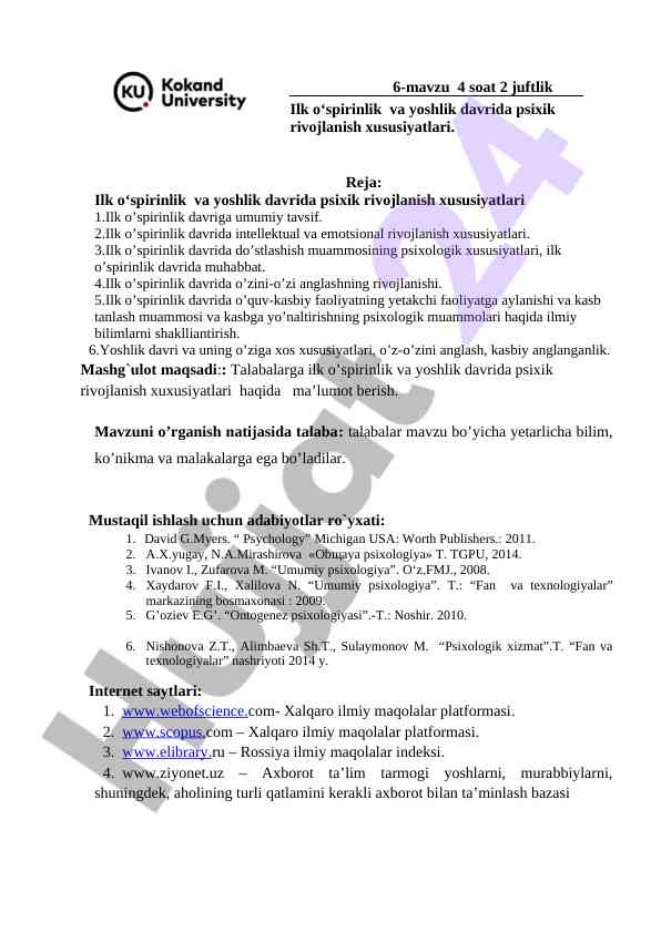 Ilk o’spirinlik va yoshlik davrida psixik rivojlanish
