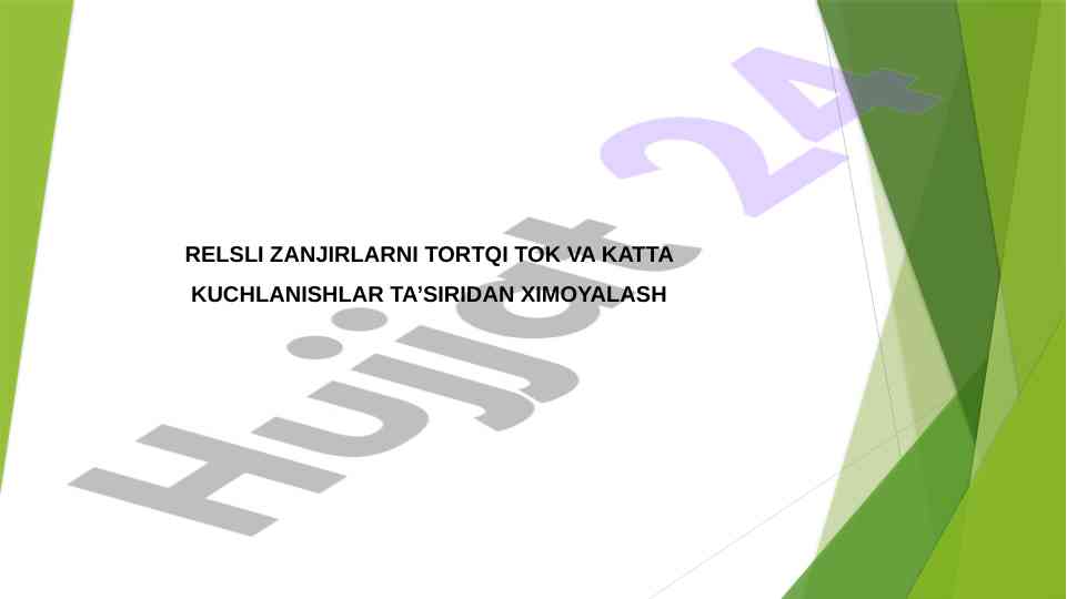 Relsli zanjirlarni tortqi tok o'lchash metodlari