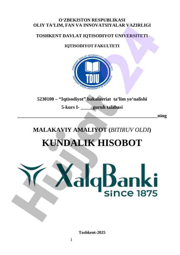     Xalq banki amaliyot hisobot    xalq banki malakaviy amaliyot  xalq banki praktika               Malakaviy amaliyot hisobot 