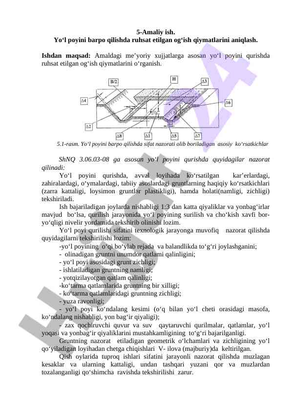 Yo‘l poyini barpo qilishda ruhsat etilgan og‘ish qiymatlari