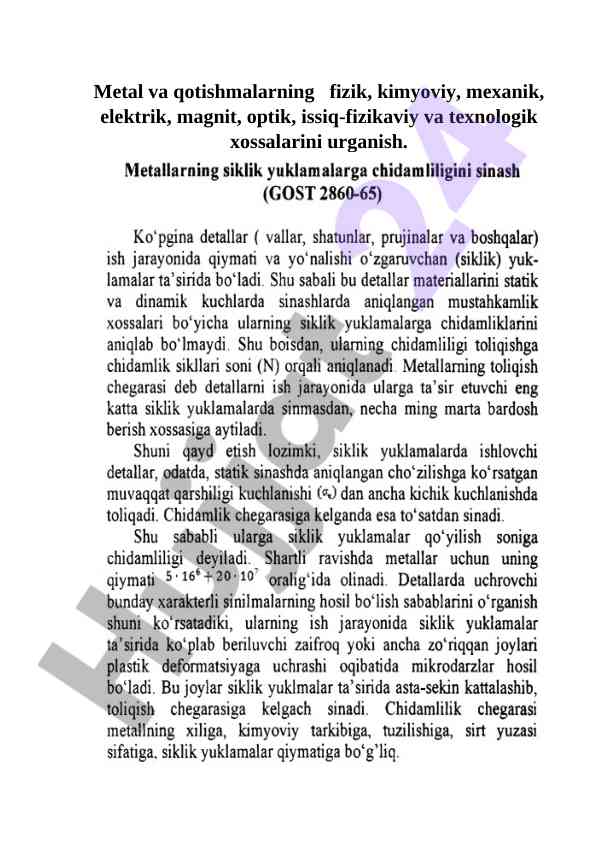 Metal va qotishmalarning xossalari