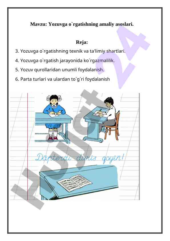 Yozuvga o'rgatishning amaliy asoslari