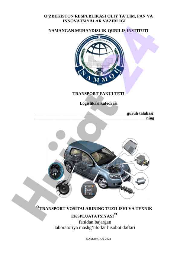 Transport vositalarining tuzilishi va texnik ekspluatatsiyasi