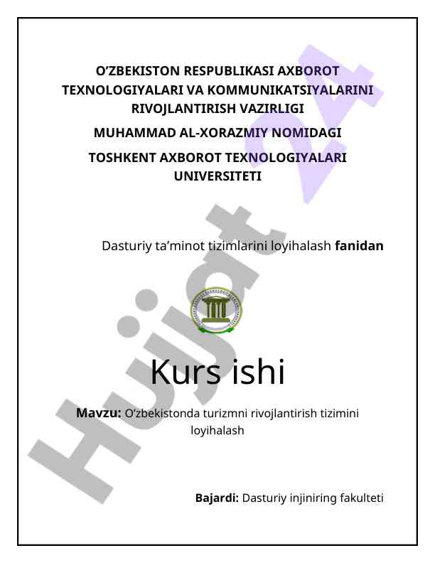 O'zbekistonda turizmni rivojlantirish tizimini loyihalash