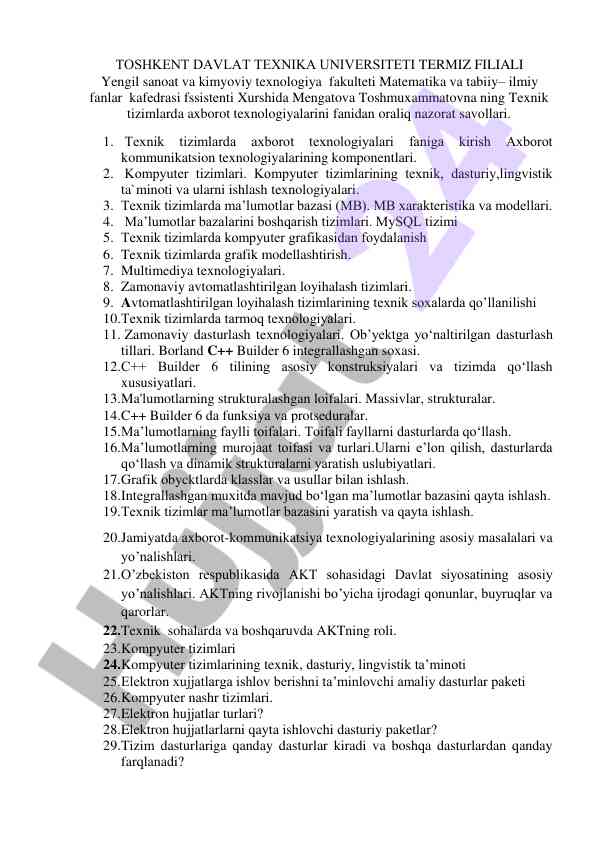 Texnik tizimlarda axborot texnologiyalari savollari