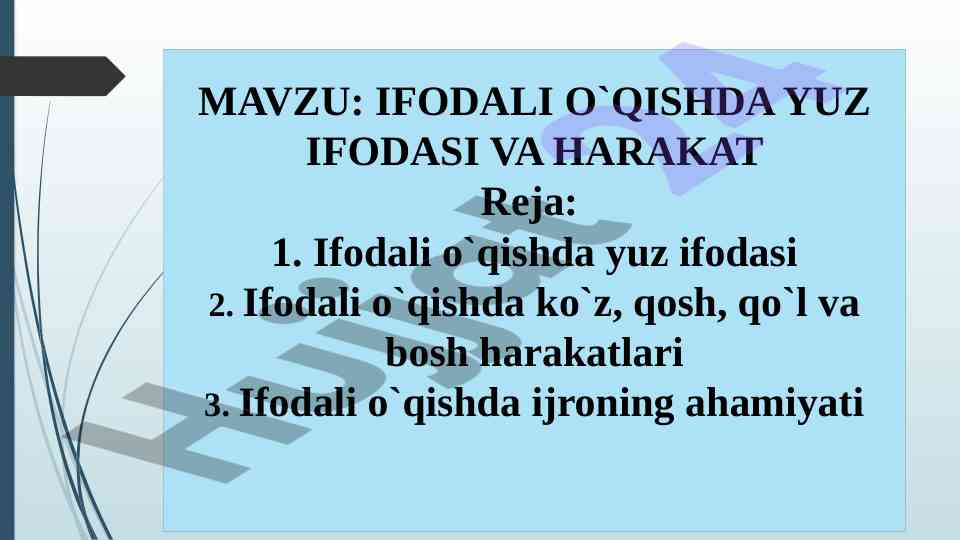Ifodali o'qishning yuz ifodasi va harakatlari