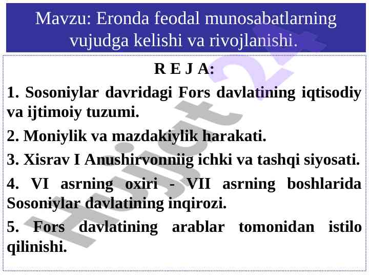Eronda feodal munosabatlarning vujudga kelishi va rivojlanishi