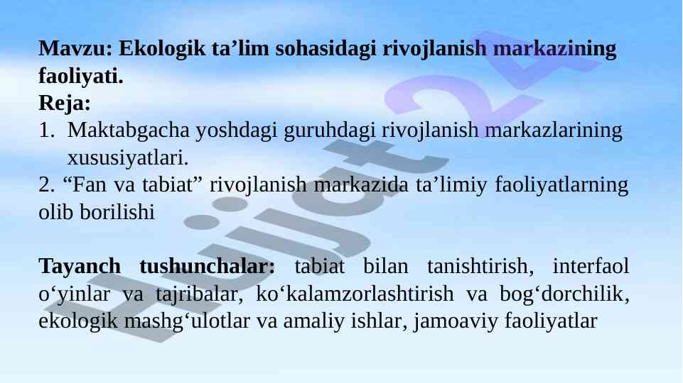 Ekologik ta’lim rivojlanish markazlari faoliyati