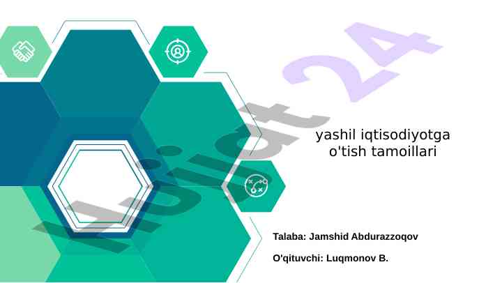 Yashil iqtisodiyotga o'tish tamoillari