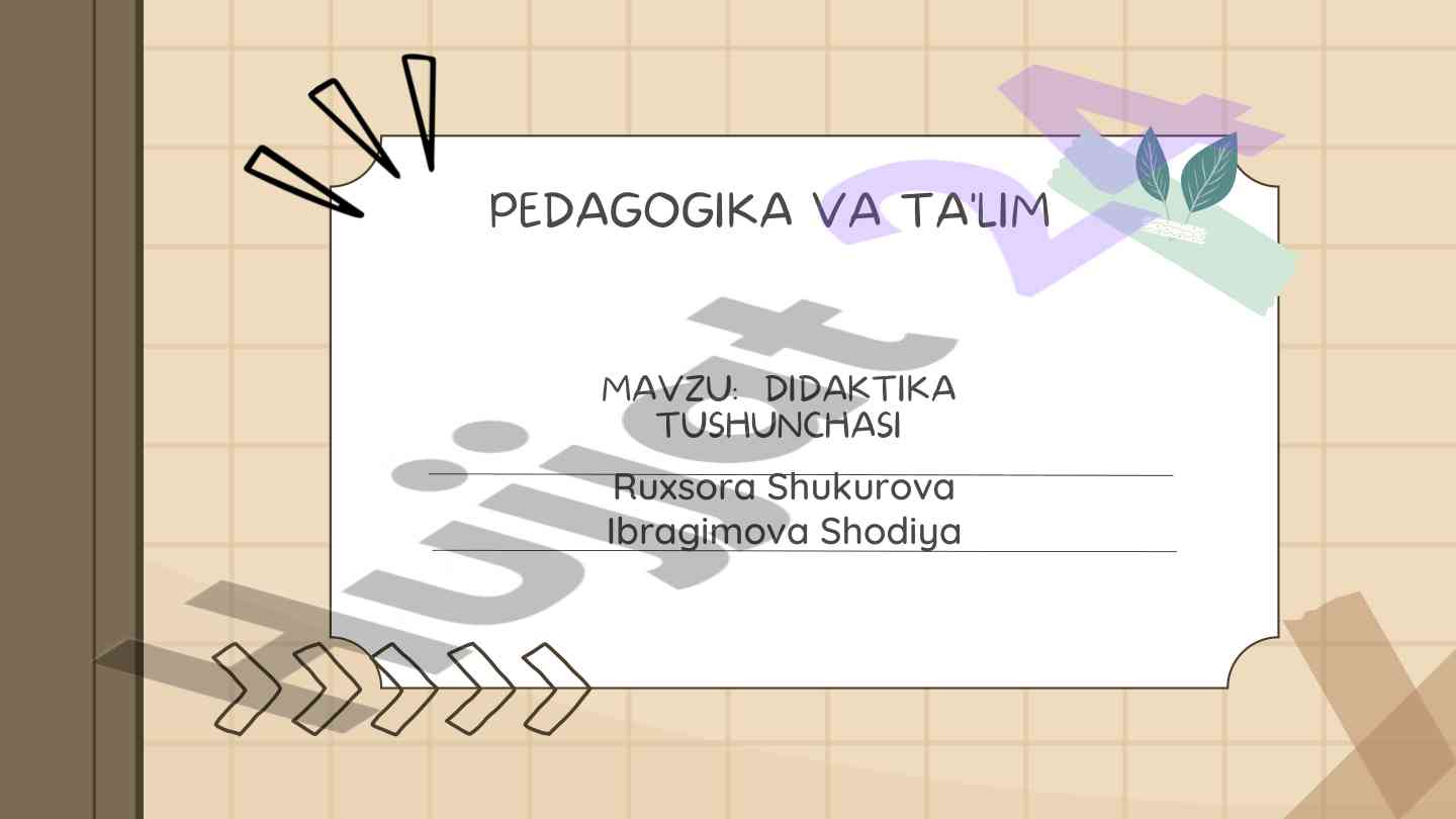Didaktika tushunchasi va ta'limning tarixi