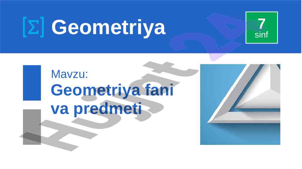 Geometriya fanining tarixi va rivojlanish asoslari